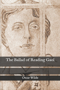 The Ballad of Reading Gaol