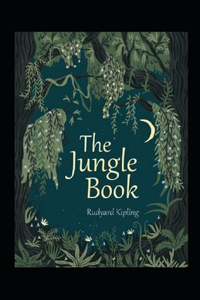 The Jungle Book Annotated
