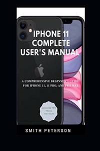 Iphone 11 Complete User's Manual
