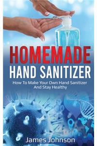 Homemade Hand Sanitizer