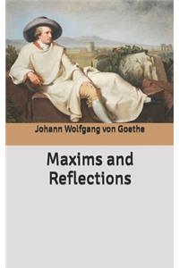 Maxims and Reflections