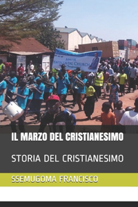 Il Marzo del Cristianesimo