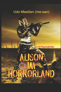 Alison im Horrorland