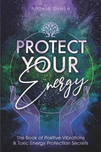 Protect Your Energy