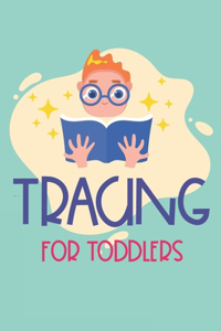 Tracing For Toddlers