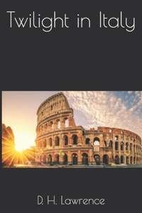 Twilight in Italy