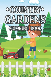 Country Gardens Coloring Book