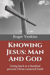 Knowing Jesus