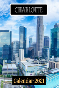 Charlotte Calendar 2021