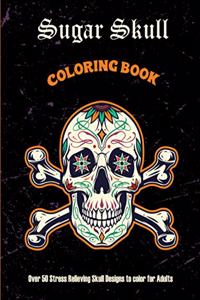 Sugar Skull Coloring Book