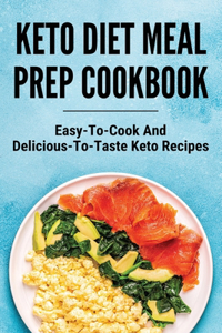 Keto Diet Meal Prep Cookbook