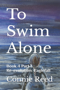 To Swim Alone