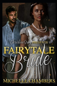 Fairytale Bride: A BWWM Historical Time Travel Romance