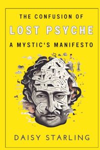 The Confusion of Lost Psyche