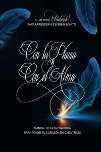 Con la pluma y con el alma