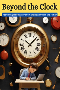 Beyond the Clock