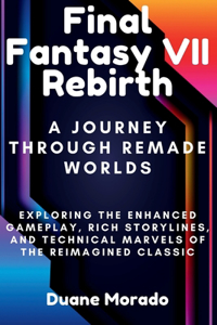 Final Fantasy VII Rebirth