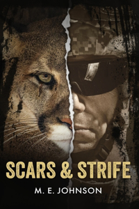 Scars & Strife