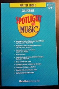 Spotlight on Music, Teacher Song Anthology, Grade K