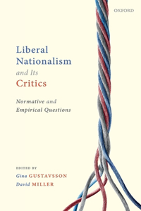 Liberal Nationalism and Its Critics