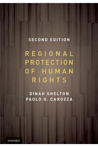 Regional Protection of Human Rights 2 Volume Set