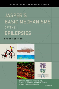 Jasper's Basic Mechanisms of the Epilepsies