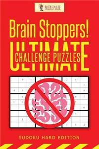 Brain Stoppers! Ultimate Challenge Puzzles