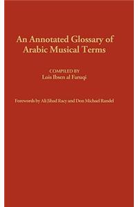 An Annotated Glossary of Arabic Musical Terms