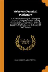 Webster's Practical Dictionary