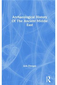 Archaeological History of the Ancient Middle East