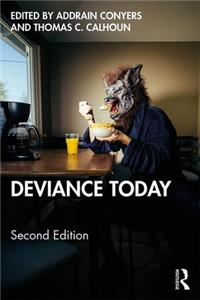 Deviance Today