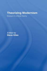 Theorizing Modernisms