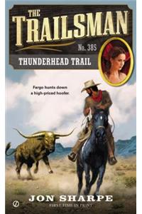The Trailsman #385