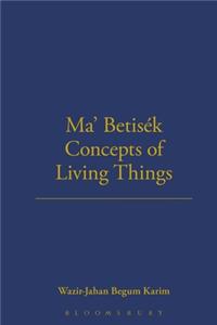 Ma' Betisek Concepts of Living Things