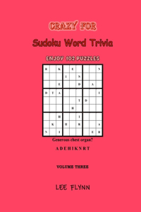 Crazy For Sudoku Word Trivia