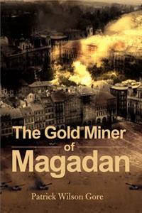 Gold Miner of Magadan