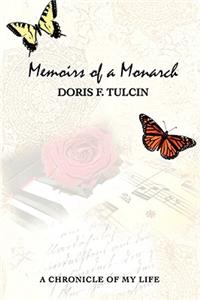 Memoirs of a Monarch: A Chronicle of My Life