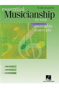 Essential Musicianship for Band - Ensemble Concepts