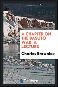 Chapter on the Basuto War