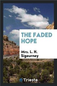 Faded Hope