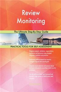 Review Monitoring The Ultimate Step-By-Step Guide