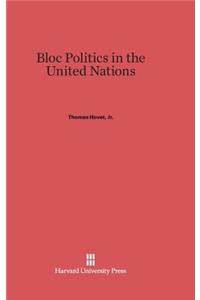 Bloc Politics in the United Nations