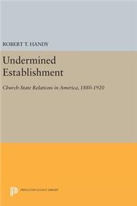 Undermined Establishment