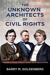 Unknown Architects of Civil Rights