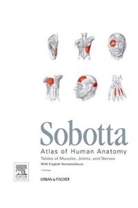 Sobotta Tables of Muscles, Joints and Nerves, English