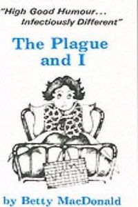 Plague and I