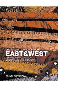 Embroidery Techniques from East and West