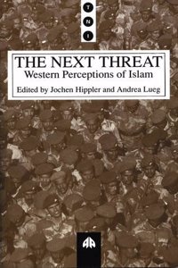 The Next Threat: Western Perceptions of Islam