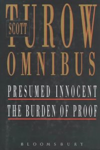 Scott Turow Omnibus: Presumed Innocent/Burden of Proof