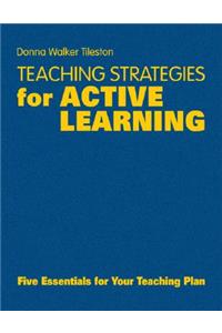 Teaching Strategies for Active Learning